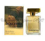 Dolcetto Only for Women (Urban)